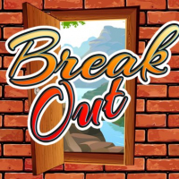 BREAK OUT