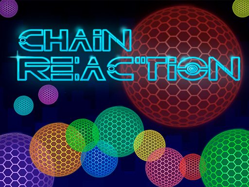 Chain reaction Online