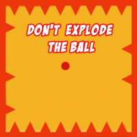 Dont Explode the Ball