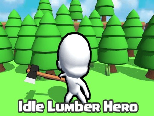 Idle Lumber Hero Game Online