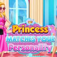 PRINCESS MATCHES YOUR PERSONALITY