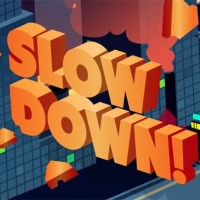 Slow Down: online